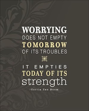 Worrying-does-not-empty-tomorrow-of-its-troubles.Corrie-Ten-Moom-quote